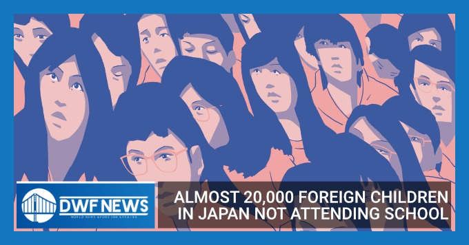 Almost 20,000 foreign children in Japan not attending school