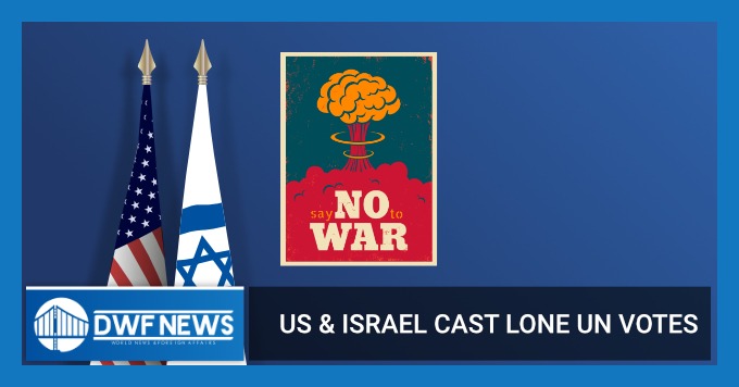 US & Israel Cast Lone UN Votes on for Nuclear Weapons