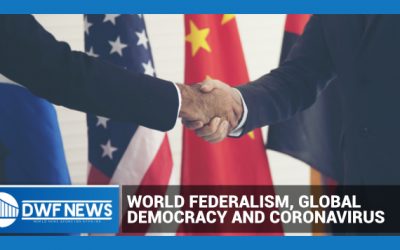 World federalism, global democracy and coronavirus